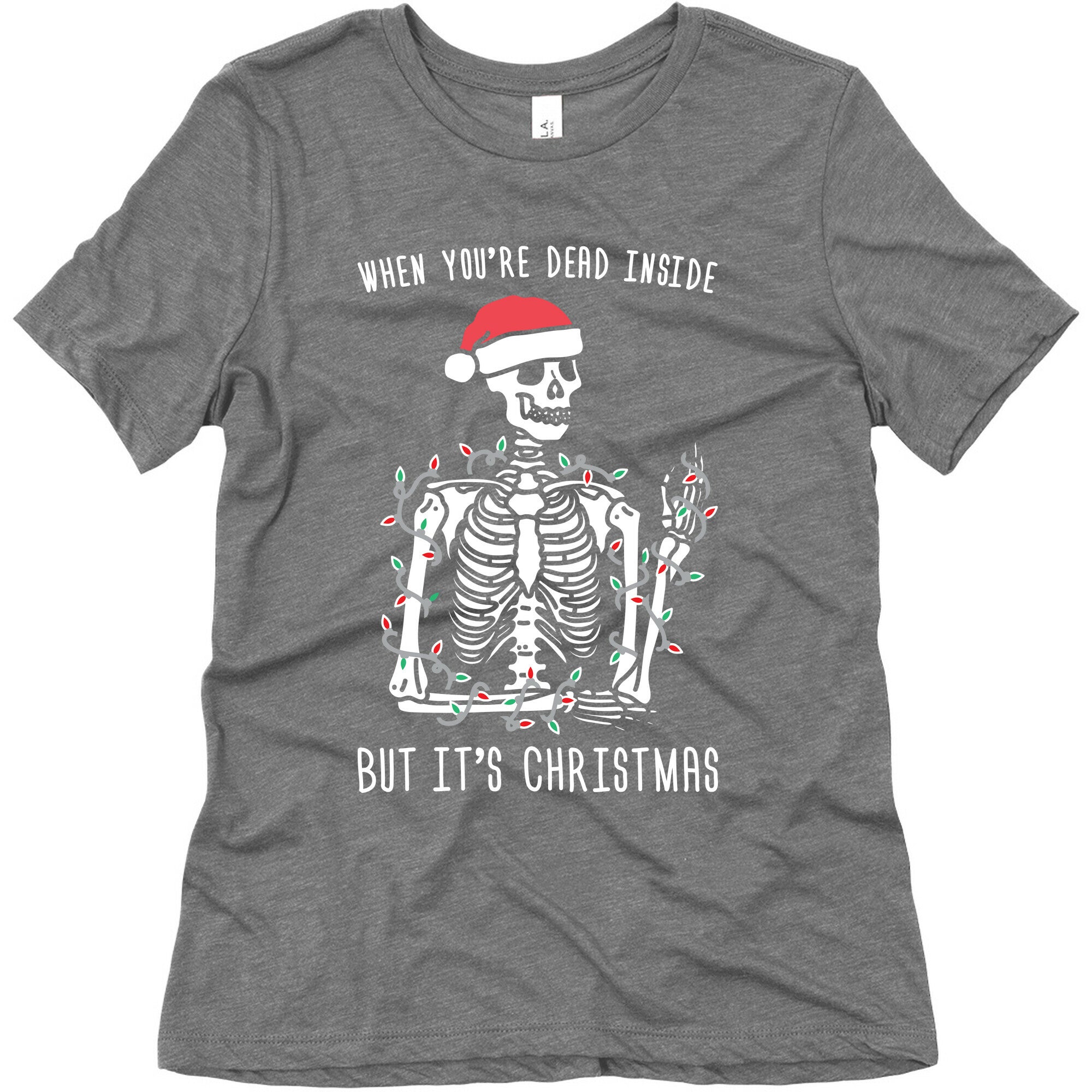 When You're Dead Inside But It's Christmas Women's Triblend Tee